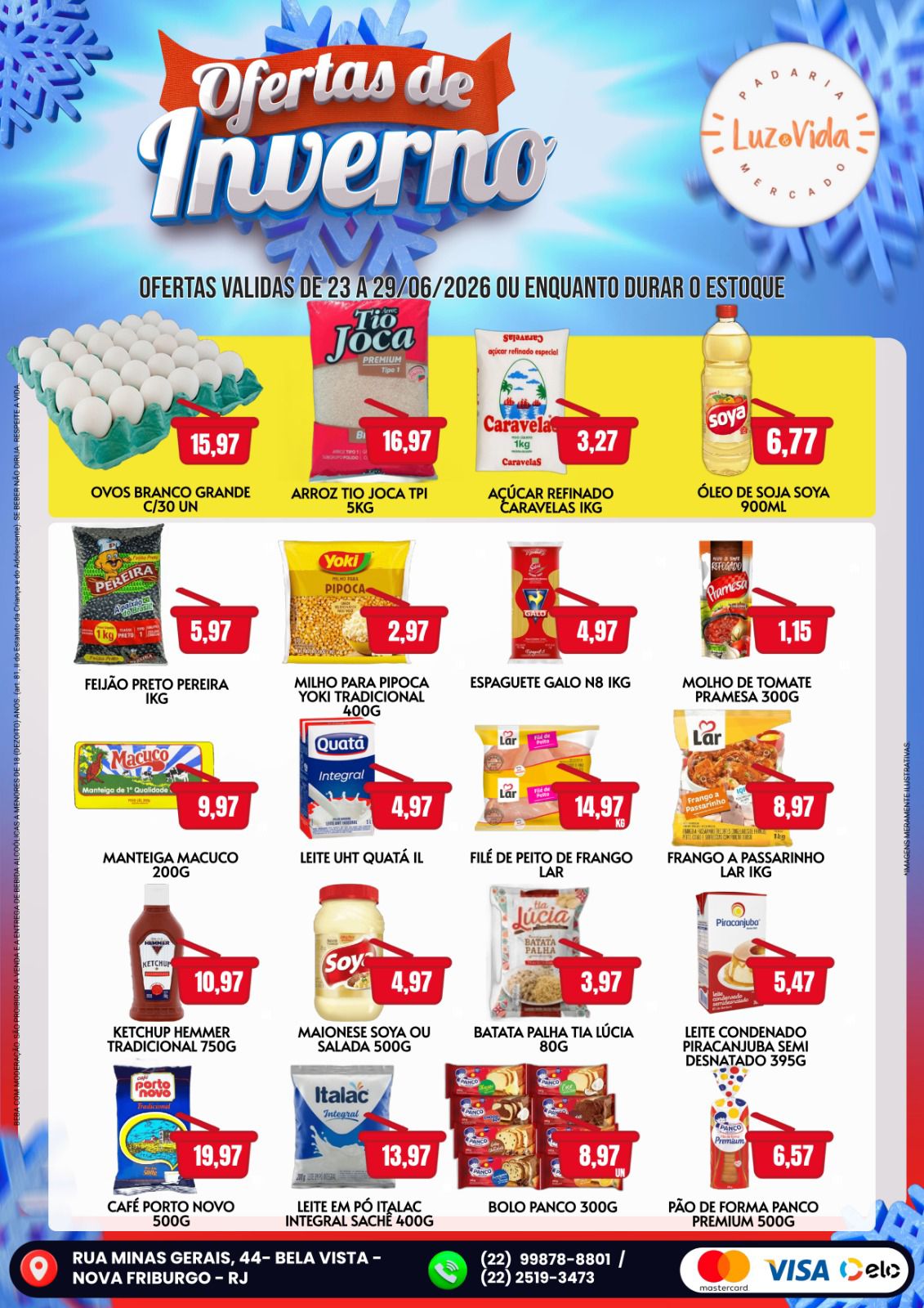 Encarte de ofertas da semana - página 1 - Padaria e Mercado Luz & Vida
